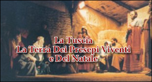 Tuscia, la Terra dei Presepi Viventi e del Natale